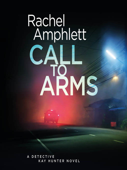 Title details for Call to Arms by Rachel Amphlett - Available